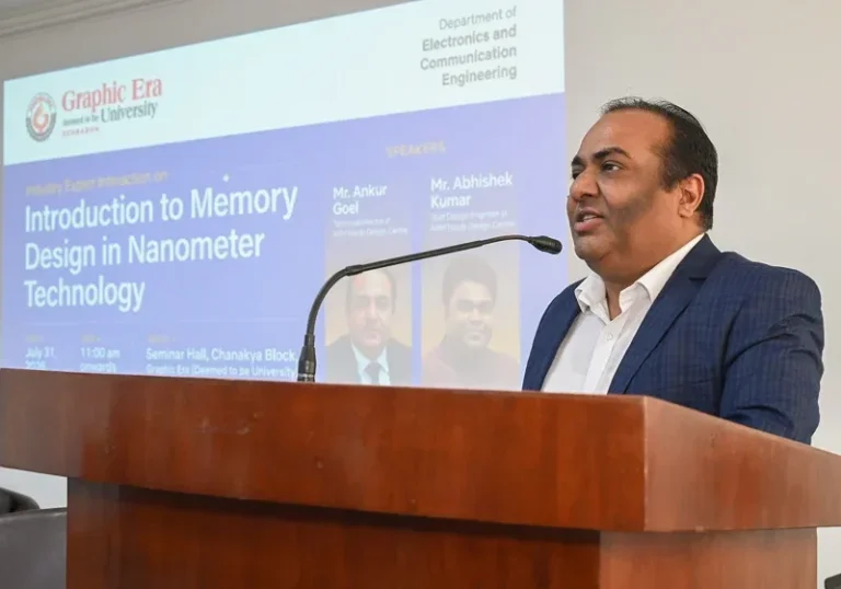ग्राफिक एरा में नैनोमीटर मेमोरी डिजाइन पर विशेष सत्र, छात्रों ने सीखी सेमीकंडक्टर और चिप डिजाइन की नई तकनीकें